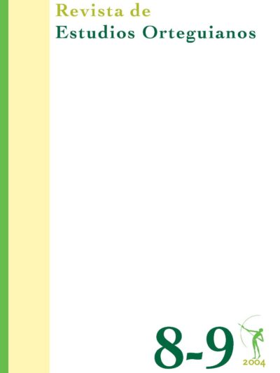 Revista de Estudios Orteguianos Nº 8-9